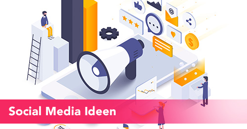 Social Media Ideen und Inspiration