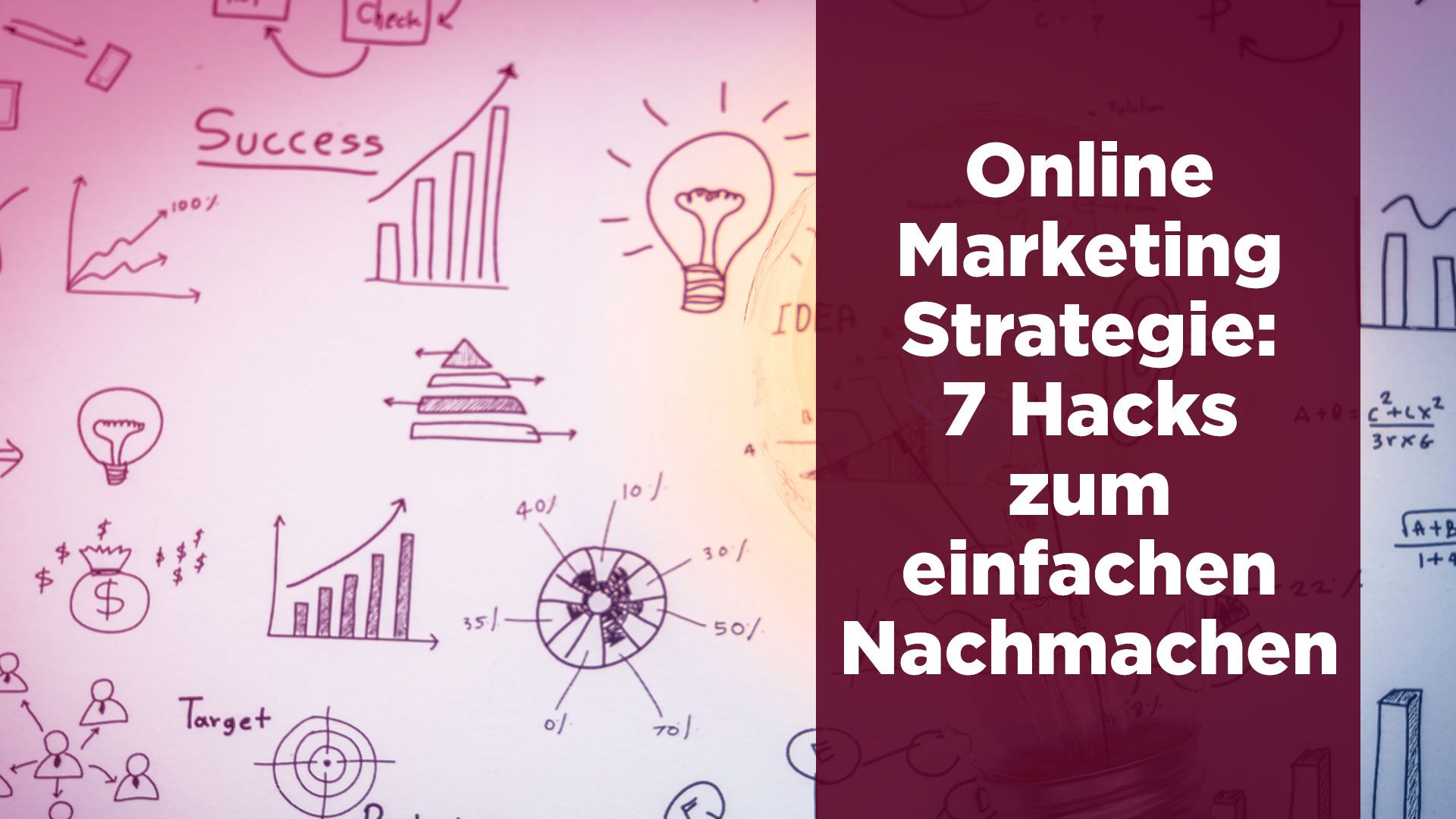 Online Marketing Strategie - 7 Hacks