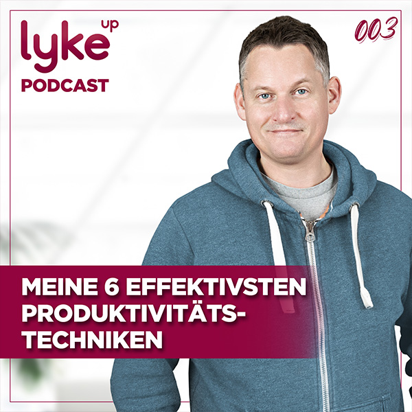 Produktiv arbeiten - Podcast