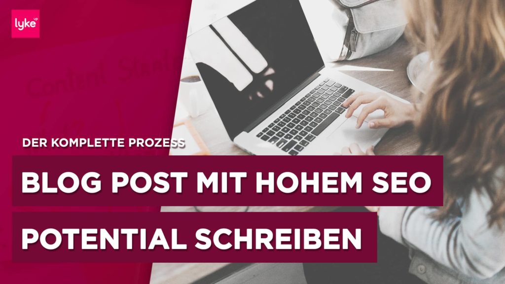 Blog schreiben - Perfekte Blogartikel