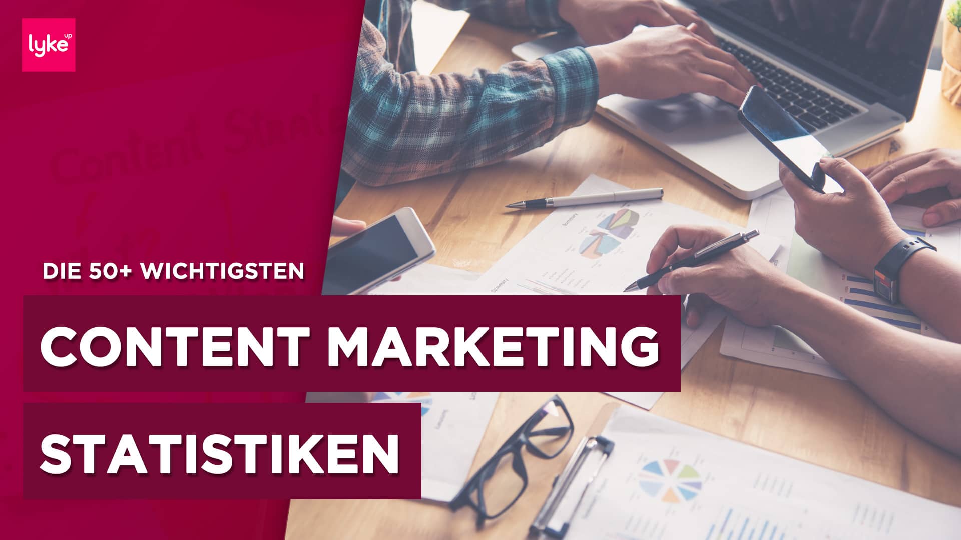 Content Marketing Statistik und Studien
